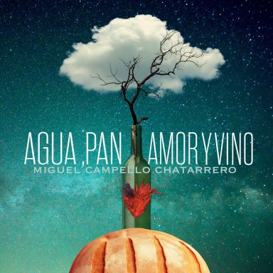 Agua, Pan, Amor y Vino